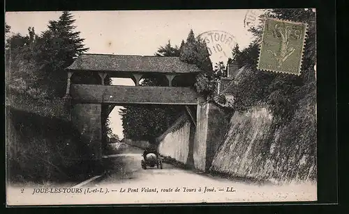 AK Joué-Les-Tours, Le Pont Volant, route de Tours à Joué
