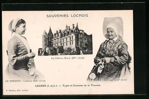 AK Loches, Types et Costumes de la Touraine, La Chateau Royal