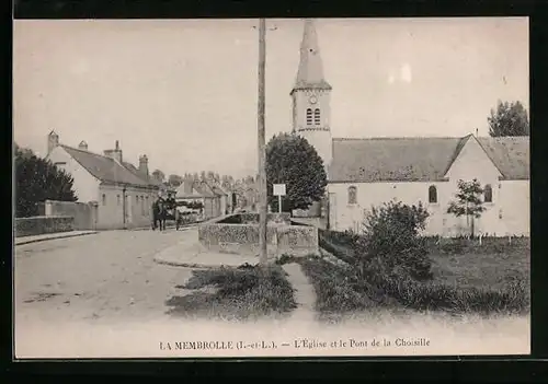 AK La Membrolle, L`Église et le Pont de la Choisille