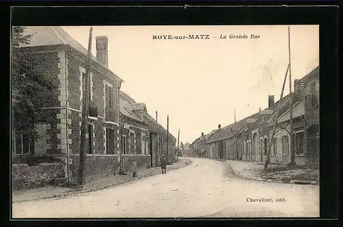 AK Roye-sur-Matz, La Grande Rue