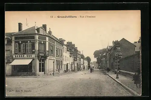 AK Grandvilliers, Rue d`Amiens, Maison Barre-Heu