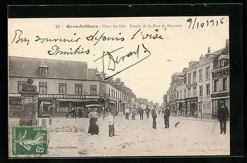 AK Grandvilliers, Place Barbier, Entree de la Rue de Beauvais