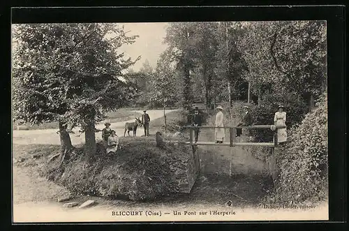 AK Blicourt, Un Pont sur l`Herperie