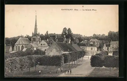 AK Rantigny, La Grande Place, L`Eglise