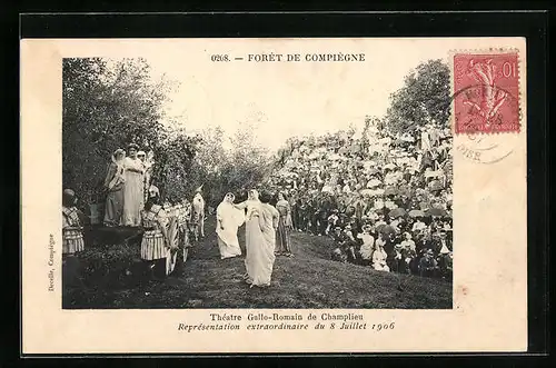 AK Compiegne, Theatre Gallo-Romain de Champlieu, Representation extraordinaire du 8 Juillet 1906