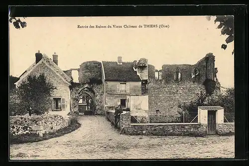 AK Thiers, Entree des Ruines du Vieux Chateau