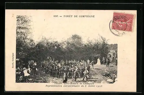 AK Compiegne, Theatro Gallo-Romain de Champlieu, Representation extraordinaire du 8 Juillet 1906, Kapelle spielt auf