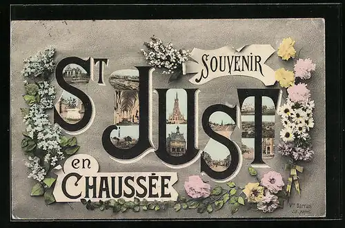 AK Saint-Just-en-Chaussee, Rathaus, Bahnhof, Ehrenmal, Kirche Aussen und Innen
