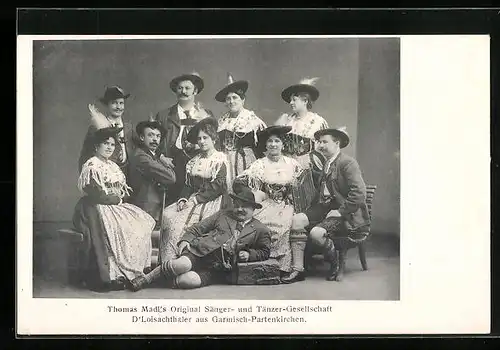 AK Garmisch-Partenkirchen, Thomas Madl`s Original Sänger- und Tänzer-Gesellschaft D`Loisachthaler in Trachten