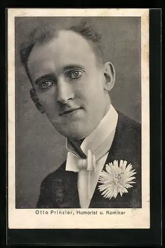 AK Otto Prinzler, der Humorist und Komiker im Abendanzug mit Ansteckblume