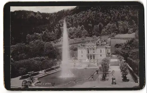 Fotografie unbekannter Fotograf, Ansicht Ettal, Schloss Linderhof von Unten gesehen, Schloss d. König Ludwig II. v. Bayern