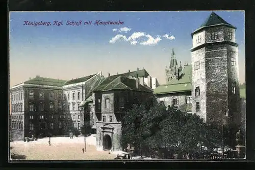 AK Königsberg, Kgl. Schloss mit Hauptwache