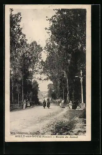 AK Ailly-sur-Noye, Route de Jumel