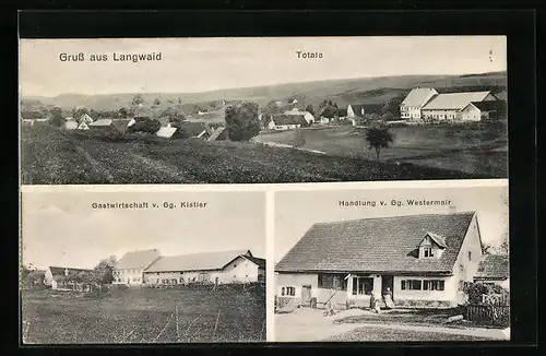 AK Langwaid, Handlung Gg. Westermair, Gastwirtschaft Gg. Kistler, Totalansicht