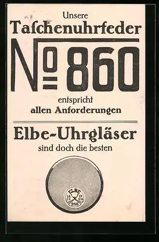 AK Reklame für Taschenuhrfeder No. 860 von Elbe-Uhrgläser