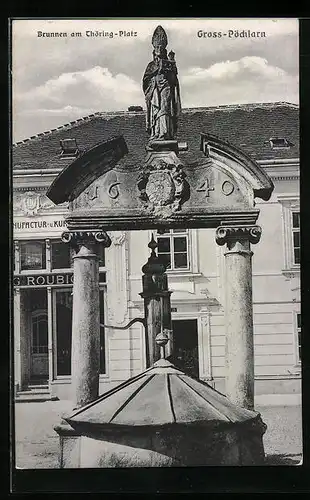 AK Gross-Pächlarn, Brunnen am Thöring-Platz
