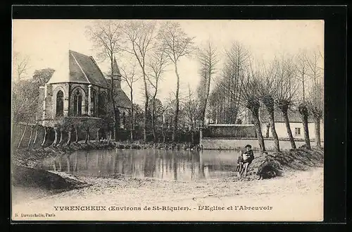 AK Yvrencheux, L`Eglise et l`Abreuvoir