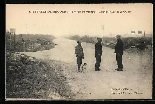 AK Estrées-Deniécourt, Entree du Village, Grande Rue, cote Ouest