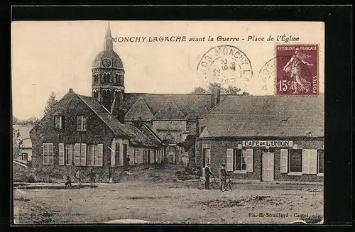 AK Monchy-Lagache, Place de L`Eglise