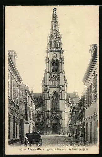 AK Abbeville, L`Église et Grande-Rue Saint-Jacques