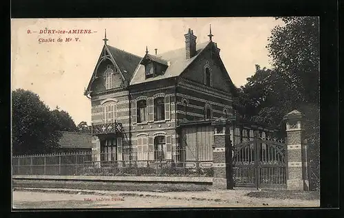 AK Dury-lez-Amiens, Chalet de Mr V.