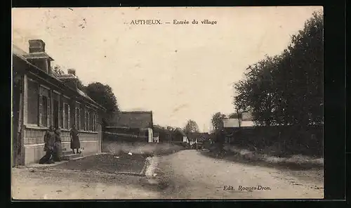 AK Autheux, Entrée du village