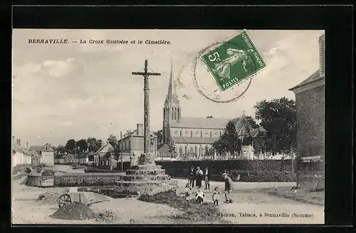 AK Bernaville, La Croix Gauloise et le Cimetière