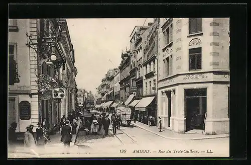 AK Amiens, Rue des Trois-Cailloux