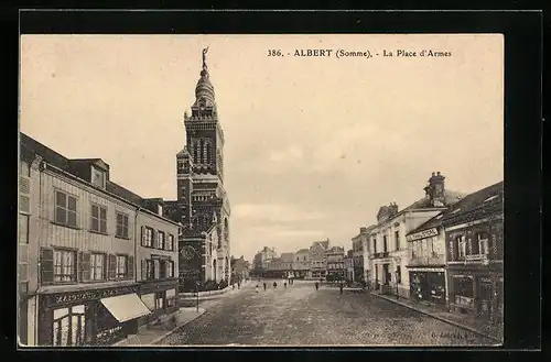 AK Albert, La Place d`Armes