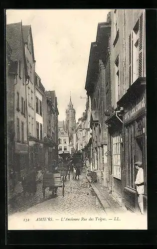 AK Amiens, L`Ancienne Rue des Tripes