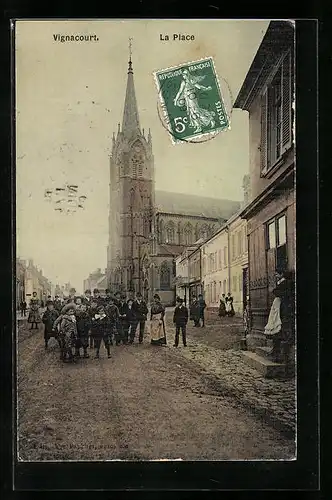 AK Vignacourt, La Place
