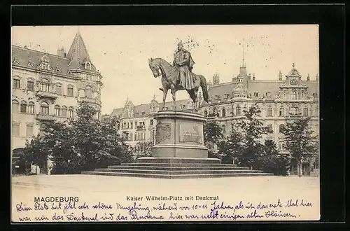 AK Magdeburg, Kaiser Wilhelm-Platz mit Denkmal