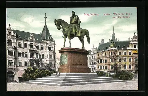 AK Magdeburg, Kaiser Wilhelm-Platz mit Denkmal