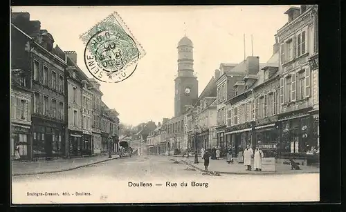 AK Doullens, Rue du Bourg