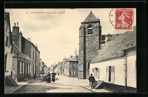 AK Le Crotoy, La Rue de l`Eglise