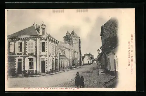 AK Le Crotoy, La Rue de l`Eglise