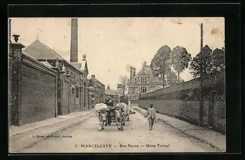 AK Marcelcave, Rue Neuve, Usine Tonnel