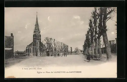 AK Lamothe-en-Santerre, L`Eglise et la Place