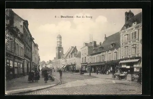 AK Doullens, Rue du Bourg