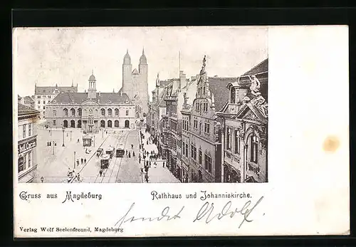 AK Magdeburg, Rathaus und Johanniskirche mit Strassenbahnen