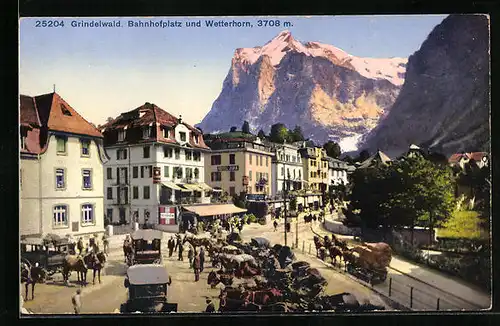 AK Grindelwald, Bahnhofplatz und Wetterhorn