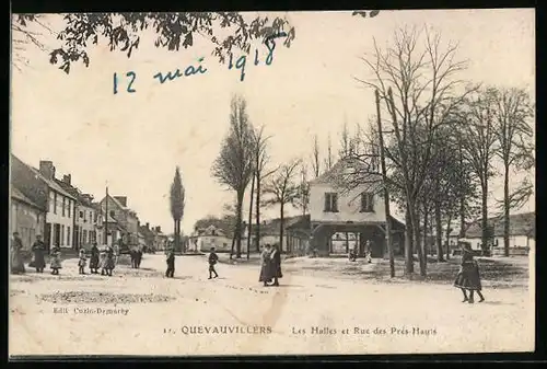 AK Quevauvillers, Les Halles et Rue des Prés-Hauts