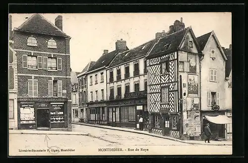 AK Montdidier, Rue de Roye, Strassenpartie