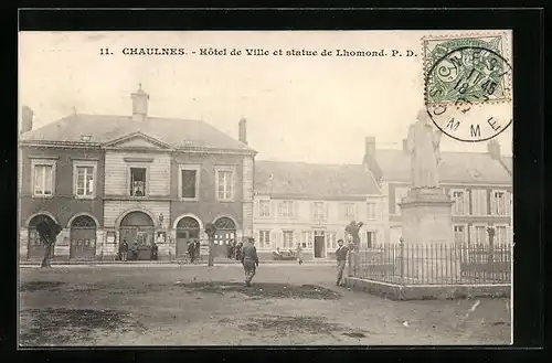AK Chaulnes, Hôtel de Ville et statue de Lhomond