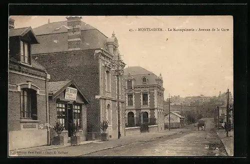 AK Montdidier, La Maroquinerie, Avenue de la Gare