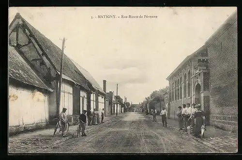 AK Matigny, Rue Route de Péronne