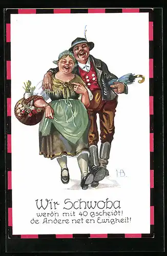 Künstler-AK Hans Boettcher: Wir Schwoba, Fröhliches Paar in Trachten