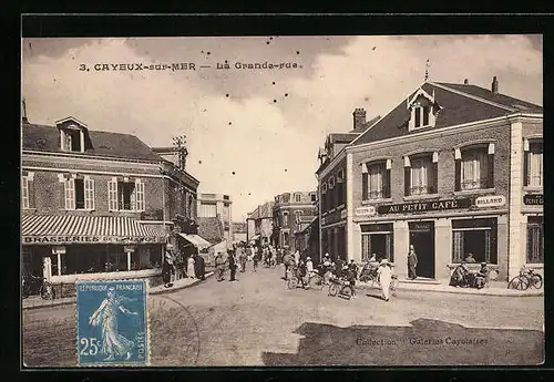 AK Cayeux-sur-Mer, La Grande-rue