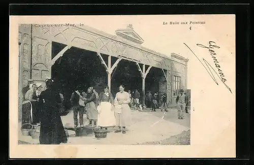 AK Cayeux-sur-Mer, La Halle aux Poissons