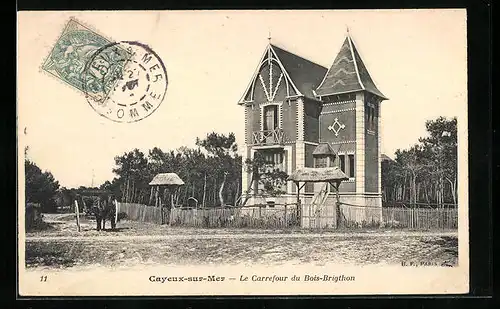 AK Cayeux-sur-Mer, Le Carrefour du Bois-Brigthon